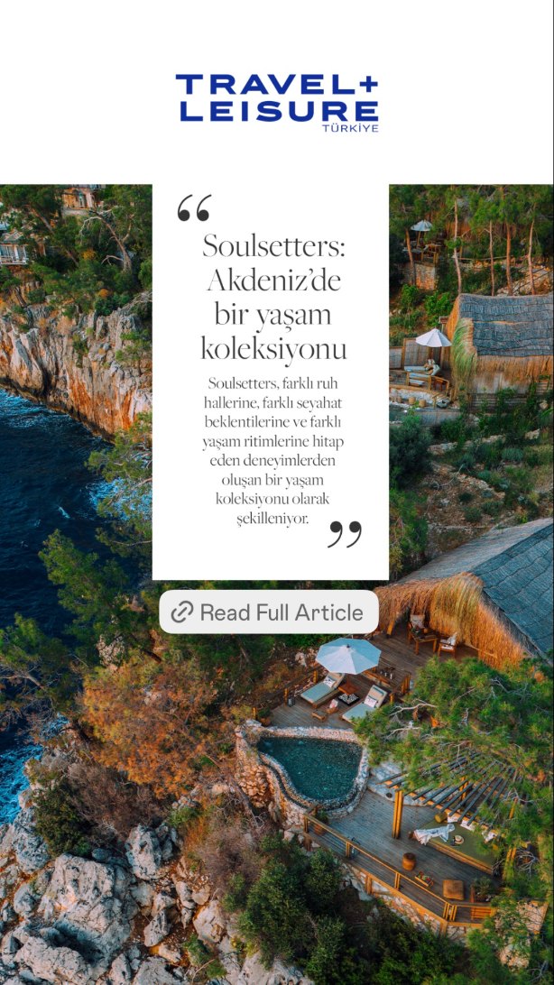 Travel+Leisure Türkiye on Soulsetters
